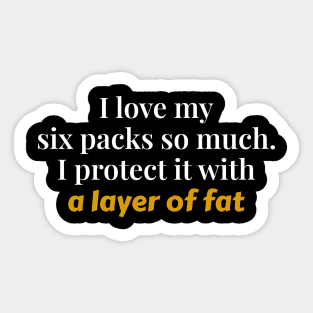 I love my Six Packs Sticker